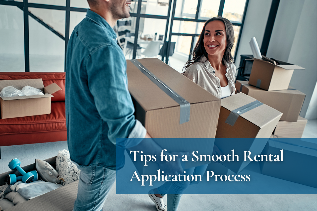 Tips for a Smooth Rental Application Process
